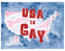 Load image into Gallery viewer, USA Is Gay - LA art print by MisterOsborne
